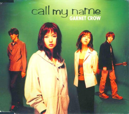 

CD GARNET CROW - call my name GZCA2005 Giza Studio 2001 Japan ObiRock Used