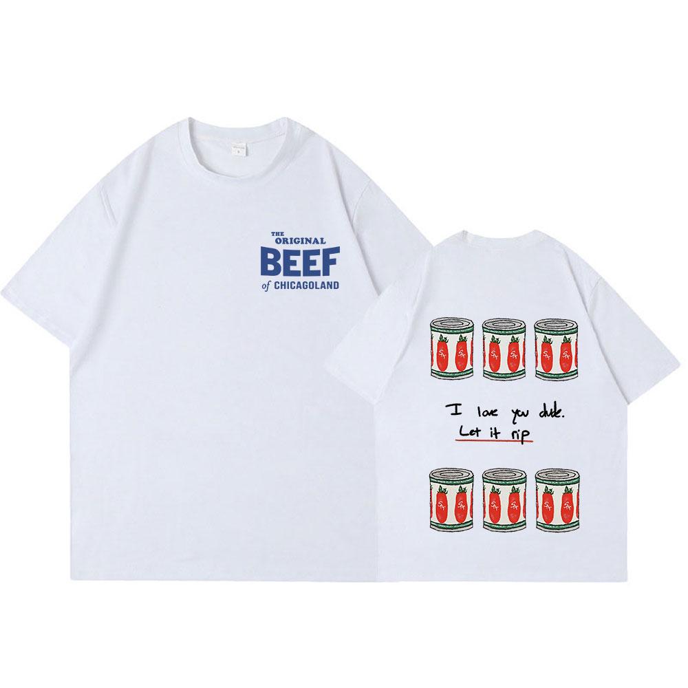 The Bear TV Series The Original Beef of Chicagoland T-shirt Harajuku Men Women Clothing Fashion Casual Cotton Oversized T Shirts