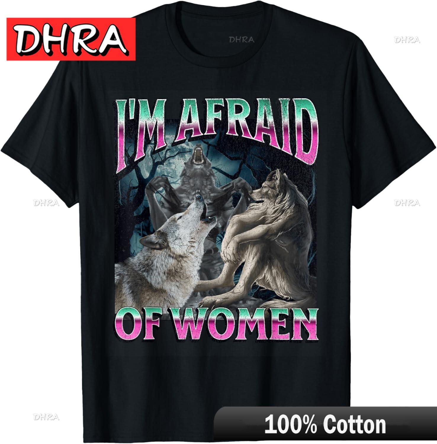 

Я боюсь женщин Смешная футболка-мем про оборотня волка Бутлег Дерзкая Классическая Эстетичная Одежда Свежая Уникальная Городская Футболка Хлопок 3XL