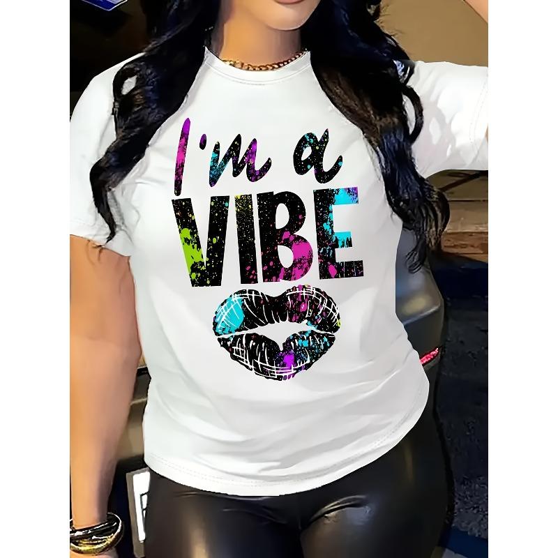 

European sizes Plus Size I m A Vibe Print T-Shirt, Casual Crew Neck Short Sleeve T-Shirt, Women s Plus Size Clothing L