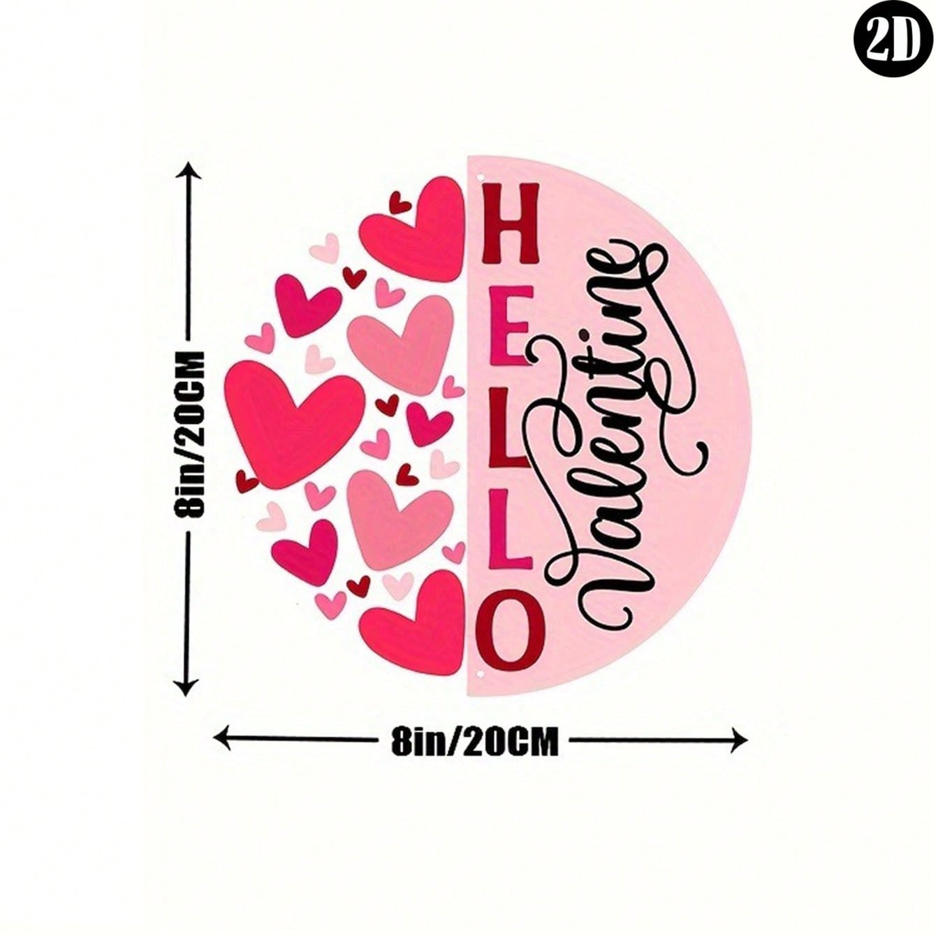 

1 Piece Pink Aluminum Metal Sign Round Heart Wreath Decor Valentine Hello Valentine s Day Heart Pattern 20x20