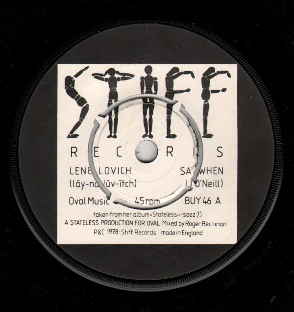 

7inch Record LENE LOVICH - Say When BUY46 Stiff Records 1979 UK Rock Used