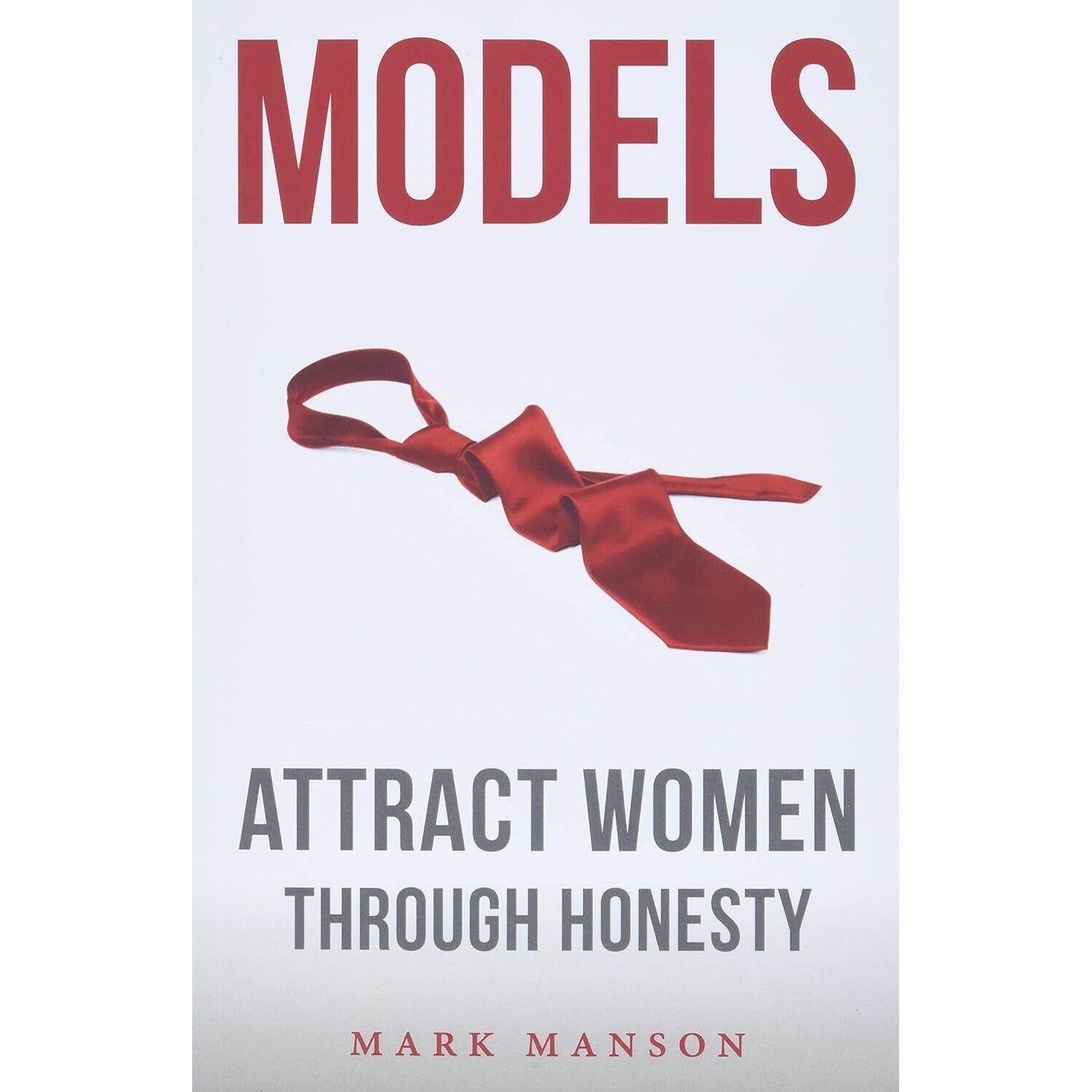 

models attract women through honesty paperback by mark manson