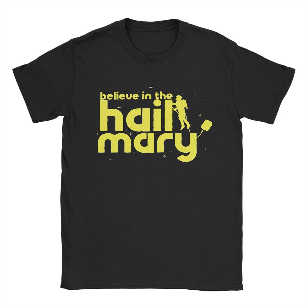 Believe in the Hail Mary T Shirts Unisex Cotton Funny TShirts Crew Neck Tees Short Sleeve Clothing Plus Size