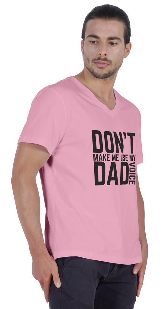 Inkmeso Letter Printed   Don  t Make Me Use My Dad Voice   Mens Tshirt For Daddy's Jersey