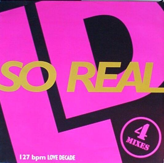 

12inch Record LOVE DECADE - So Real INT125929 Blow Up 1991 Germany Dance & Electronica Used