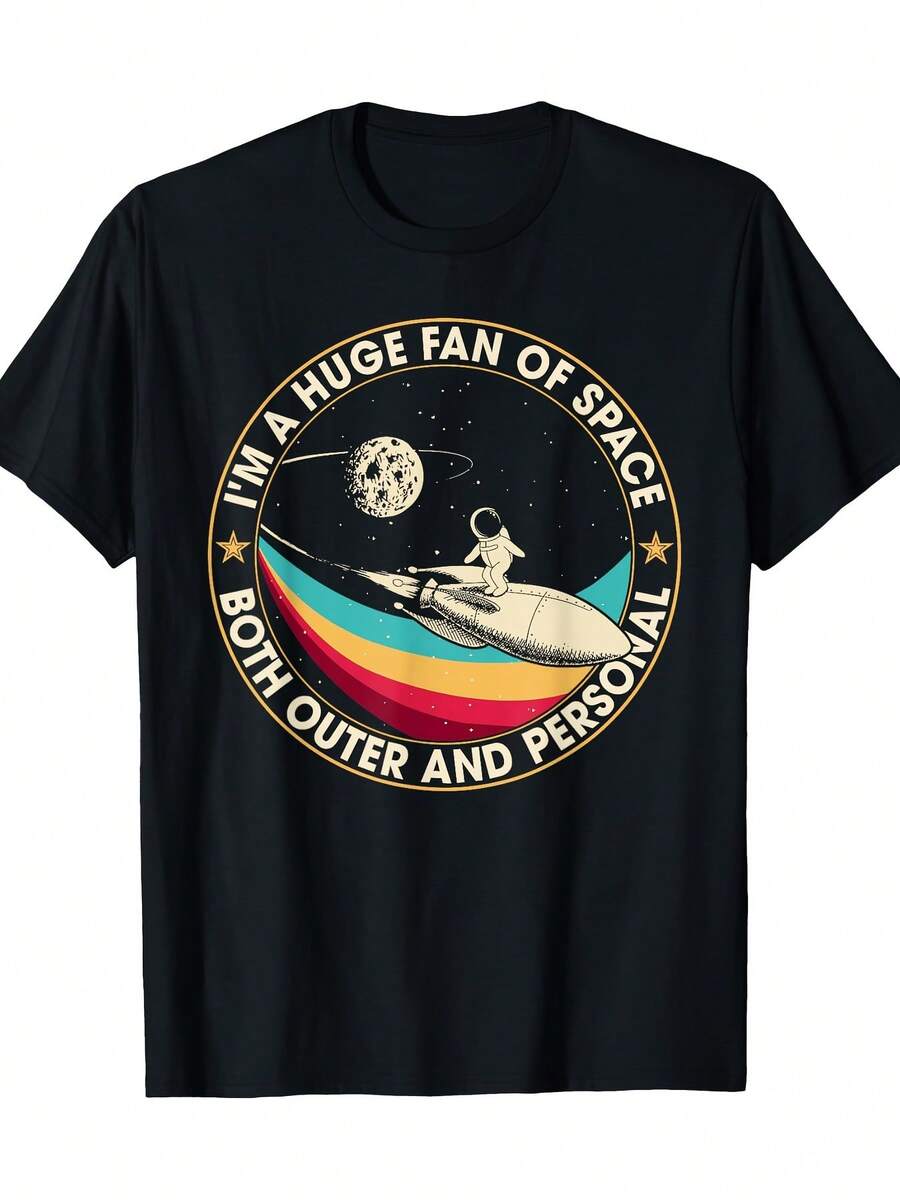

I m A Huge Fan Of Space Both Outer And Personal Unisex T-Shirt M