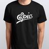 EPIC RECORDS New T-SHIRT Sizes S M L XL XXL Colours Black, White