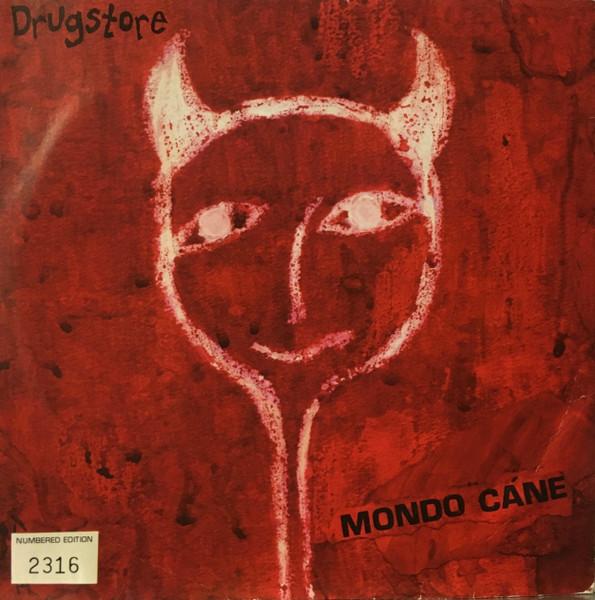 

7inch Record DRUGSTORE - Mondo Cáne HON10,8507547 Honey Records 1996 UK Rock Used