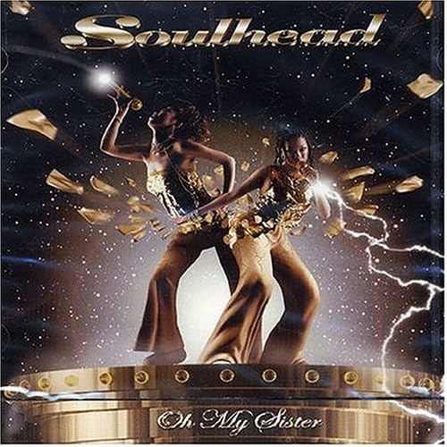 

CD SOULHEAD - Oh My Sister AICL1424 Japan ObiDance & Electronica Used