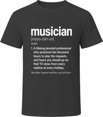 Musician Definition Funny Music Gift T Shirt