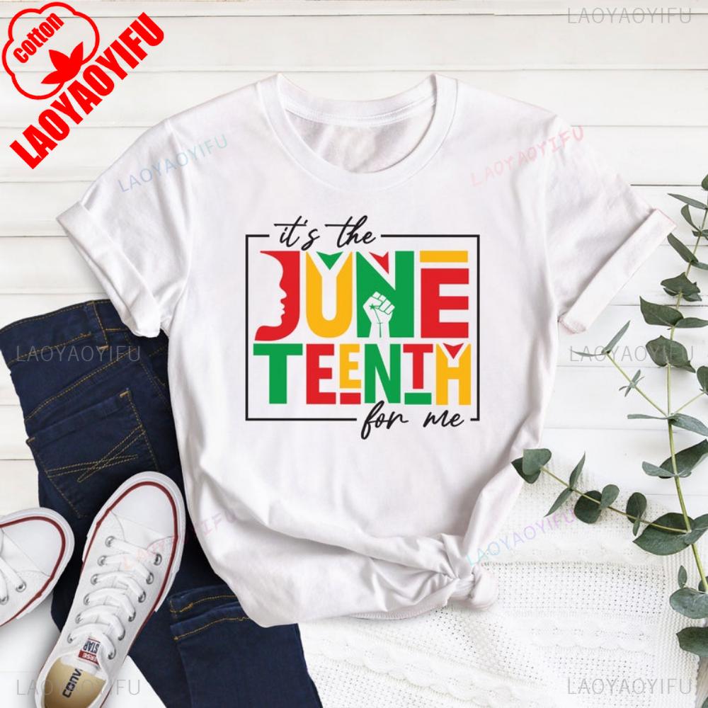 It's The Juneteenth for Me Shirt African Black History Shirt Black Lives Matter 1865 Juneteenth Tops Afro Woman Clothrs