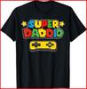 Super Daddio Gamer Dad Black Cotton T-Shirt Unisex T-Shirt