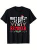 Most Likely To Pet the Reindeer - Unisex Christmas Graphic T-Shirt Mens Womens Tees Top Q2345