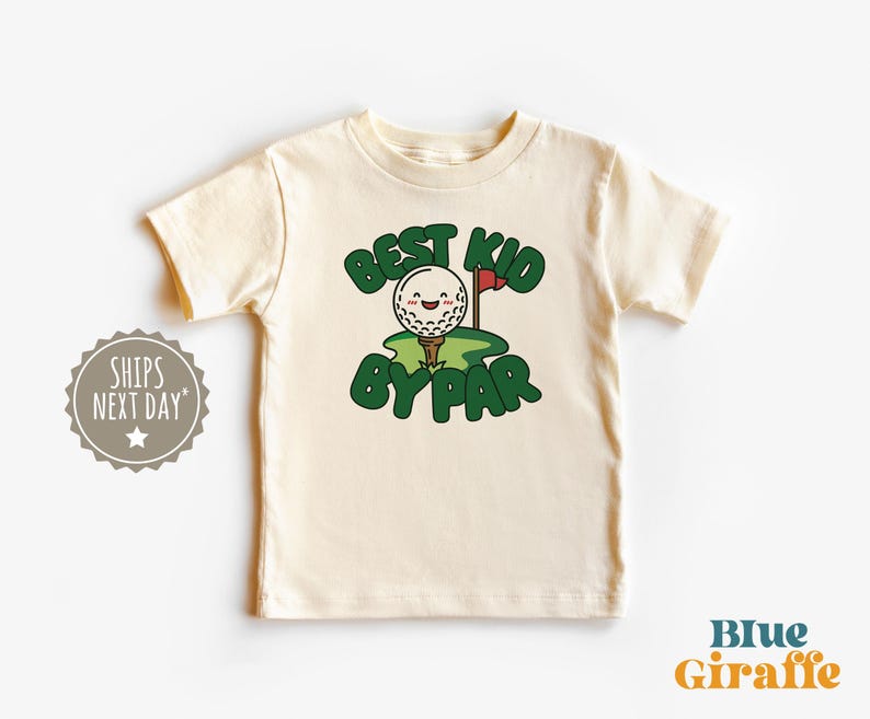 Best Kid By Par Toddler Shirt - Kids Funny Golf Kids Tshirt - Golf Lover Graphic Tee 140
