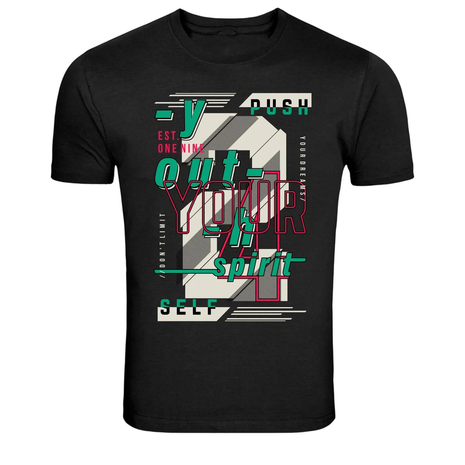 Push Your Spirit Motivation Typography Graphic T-Shirt XXXXL