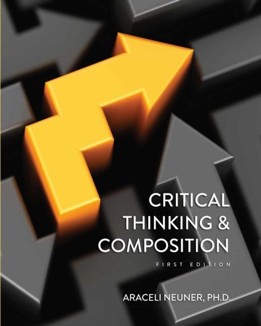 The Critical Thinking and Composition Book
