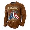 Men's Long Sleeve Casual Printed T Shirt 250 Years 1776 2026 Never Expires America Strong Graphic Top
