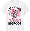 Bigfoot Just A Girl Who Loves Sasquatch Funny Retro Vintage T-Shirt