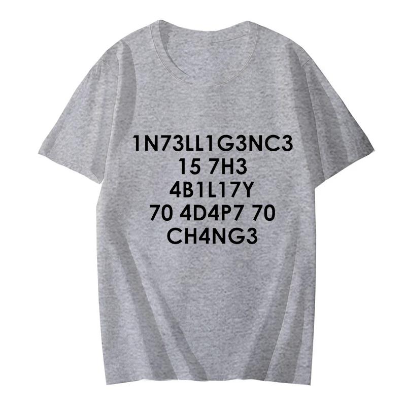 Pánské tričko Inteligence je schopnost přizpůsobit se změně Potisk Pánské tričko Sportovní trička Móda Harajuku Streetwear