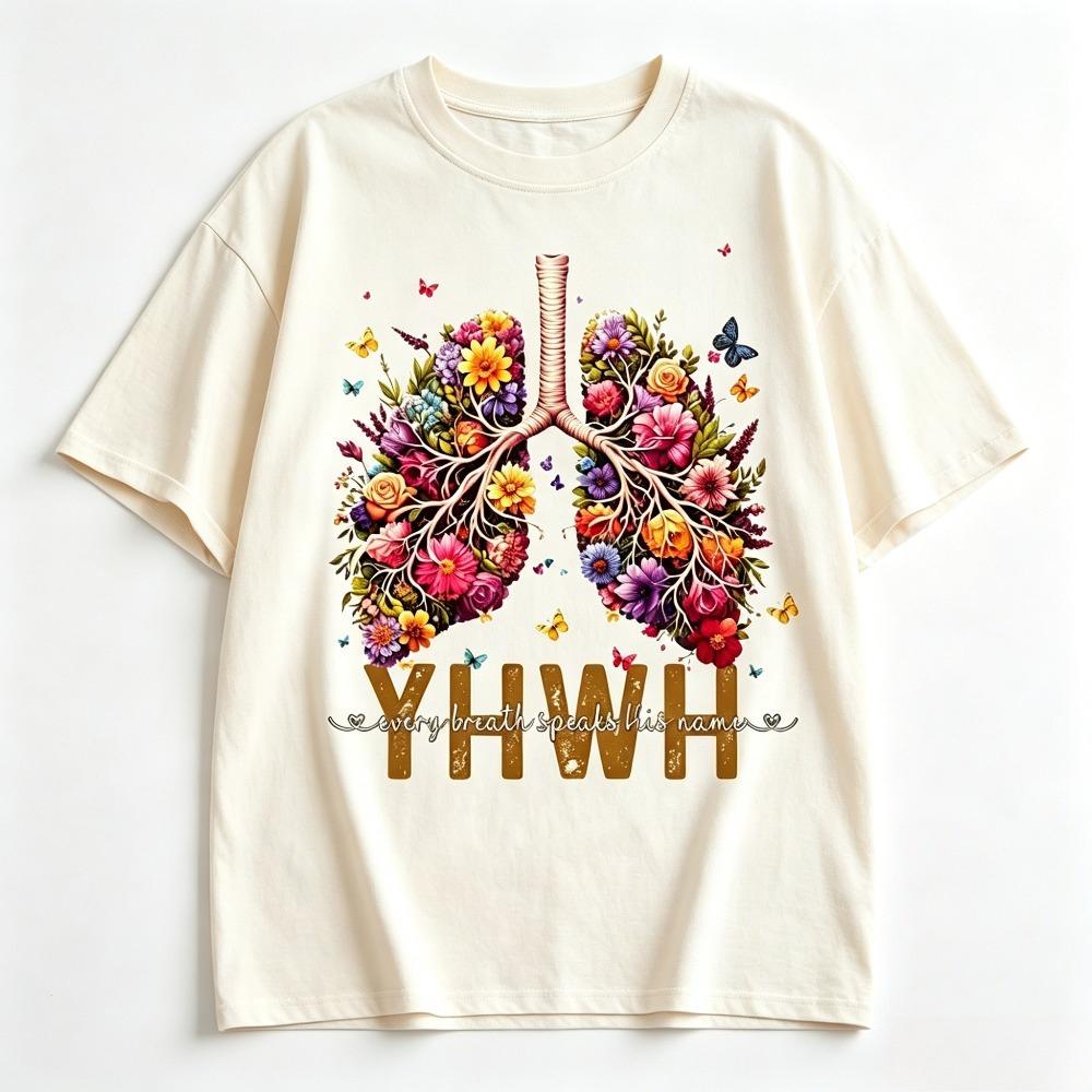 Anatomical Lungs Tshirt Every Breath Speaks His Name Vintage Flower Butterfly Print Oversized Short Sleeve Tee For Unisex Unisex