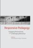 The Responsive Pedagogy : Engaging Restoratively with Challenging Behaviour Book