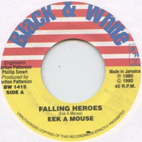 

7-дюймовая пластинка EEK A MOUSE / KING TUBBY - Falling Heroes / Heroses Skank BW1415 Черно-белая 1981 США Регги, Ска и Даб Б/У