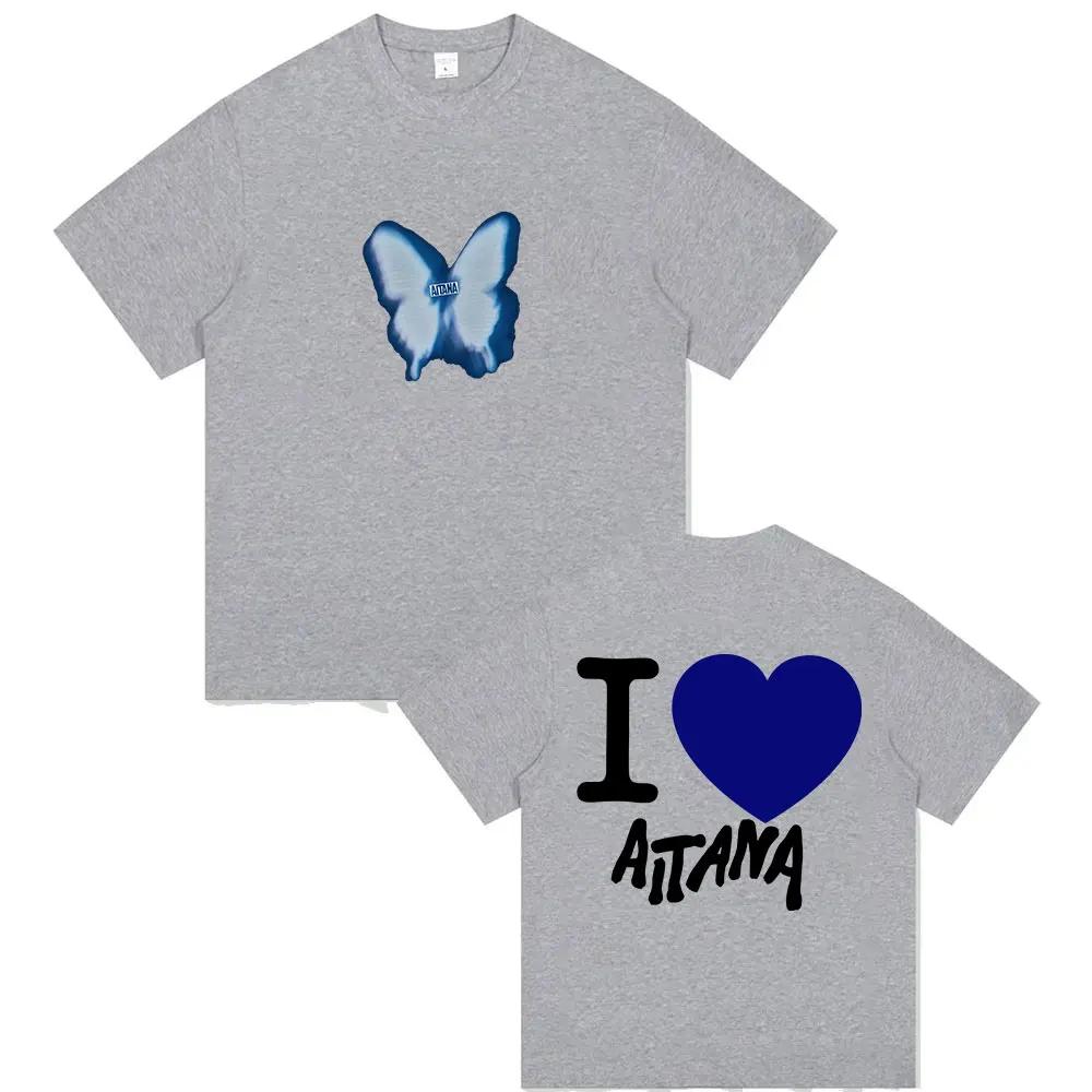 2026 New Singer Aitana Love Graphic Print T Shirts Unisex Women Fashion Cotton Tshirt Casual Fans Gift Clothing Tshirt