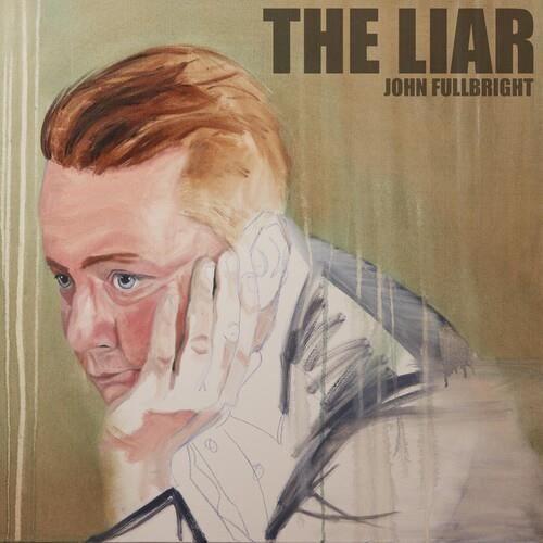 John Fullbright - The Liar [COMPACT DISCS]