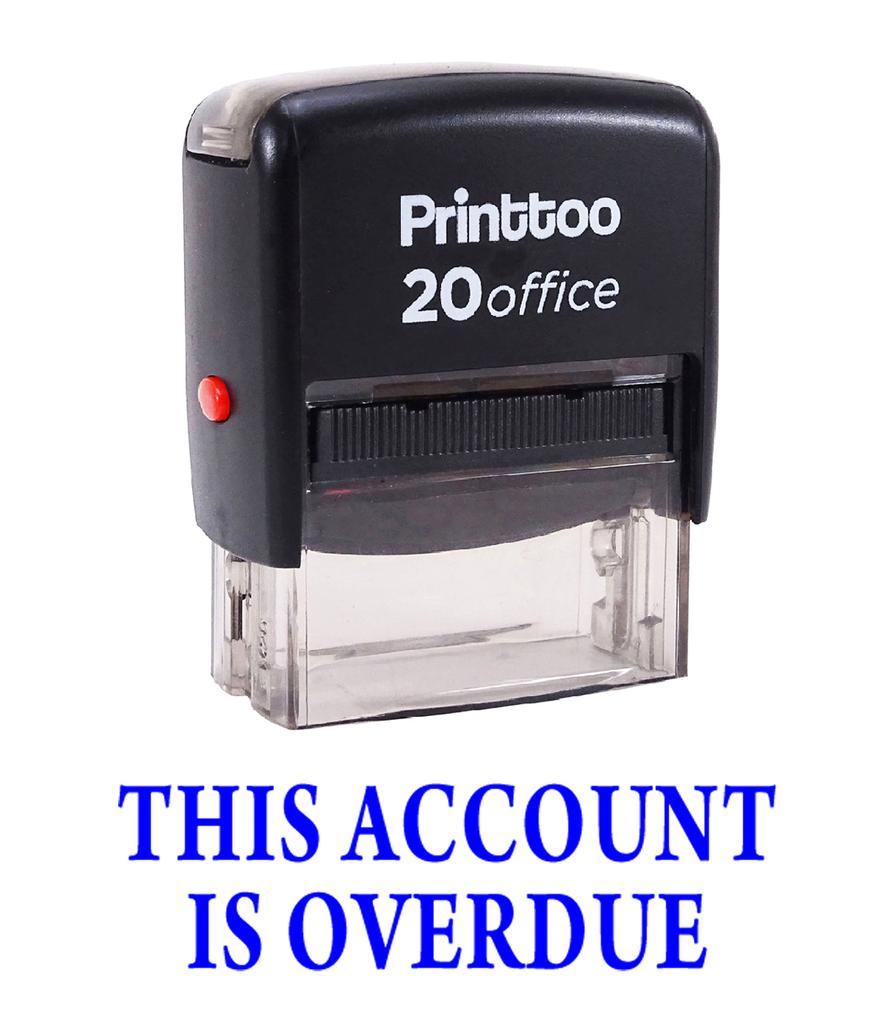 Printtoo THIS ACCOUNT IS OVERDUE Self Inking Rubber Stamp Office Stationary Custom