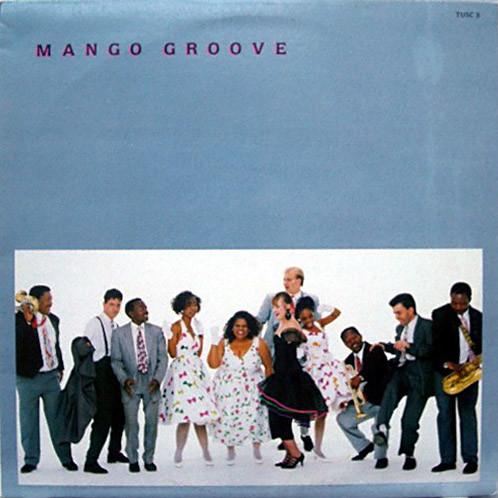 

LP Record MANGO GROOVE - Mango Groove TUSC3 Tusk Music 1989 South Afri Country/Folk Used