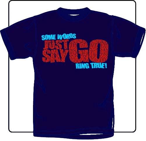 New Music Just Say Go Some Words Ring True Navy T Shirt 3XL