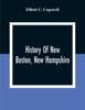 Kniha History Of New Boston, New Hampshire