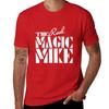 The REAL Magic Mike TShirt anime tshirt customs design your own anime Unisexs graphic tshirts