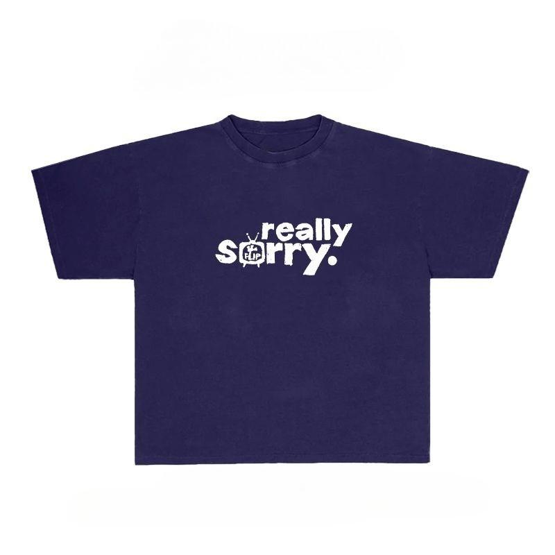 Really Sorry Graphic Men Women Autumn T-Shirt Harajuku Vintage Short Sleeve Casual Fitness Comfortable Winter Innerwear
