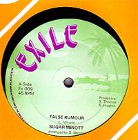 12inch Record SUGAR MINOTT - False Rumour / The Struggle EX009 Exile 1982 UK Reggae, Ska & Dub Used