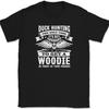 Duck Hunting Woodie T-Shirt Funny Humor Hunting Deer Outdoors Tee