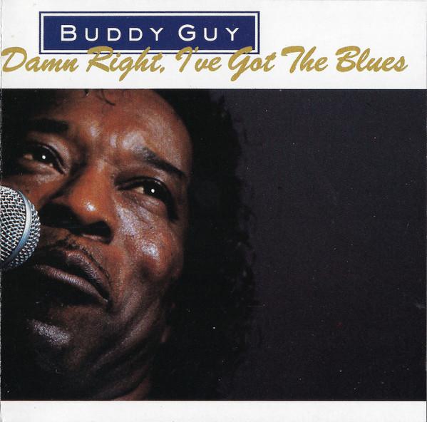 CD BUDDY GUY - DAMN RIGHT, I GOT TH  14622J Silvertone Reco 1991 US Rock Used