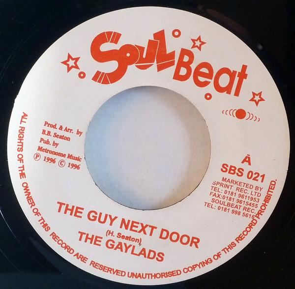 7inch Record GAYLADS - The Guy Next Door SBS021 Soul Beat 1996 UK Reggae, Ska & Dub Used