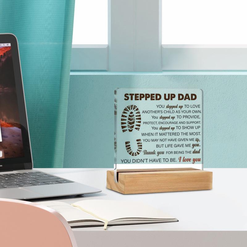 Stepped Up Dad Acrylic Sign Retro Dad Poster Wall Art Novelty Sign Gentle Reminder Desktop Positive Stands Display Decor