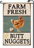 Vintage Farm Fresh Butt Nuggets Chicken Coop Garden Ag 12x18 Inch Vertical Double Sided Small Ags Farmhouse Outside Deco EEL