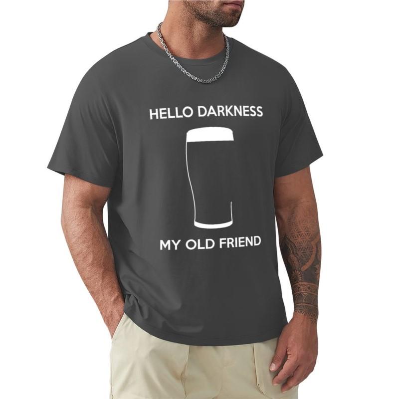 Hello Darkness My Old Friend  Draught Beer Tshirt Oversized T Shirts Tee Shirt Cute Tops Tshirts For Unisex Cotton