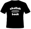 Challah Back Holla Funny Joke Jewish Bread Black TShirt