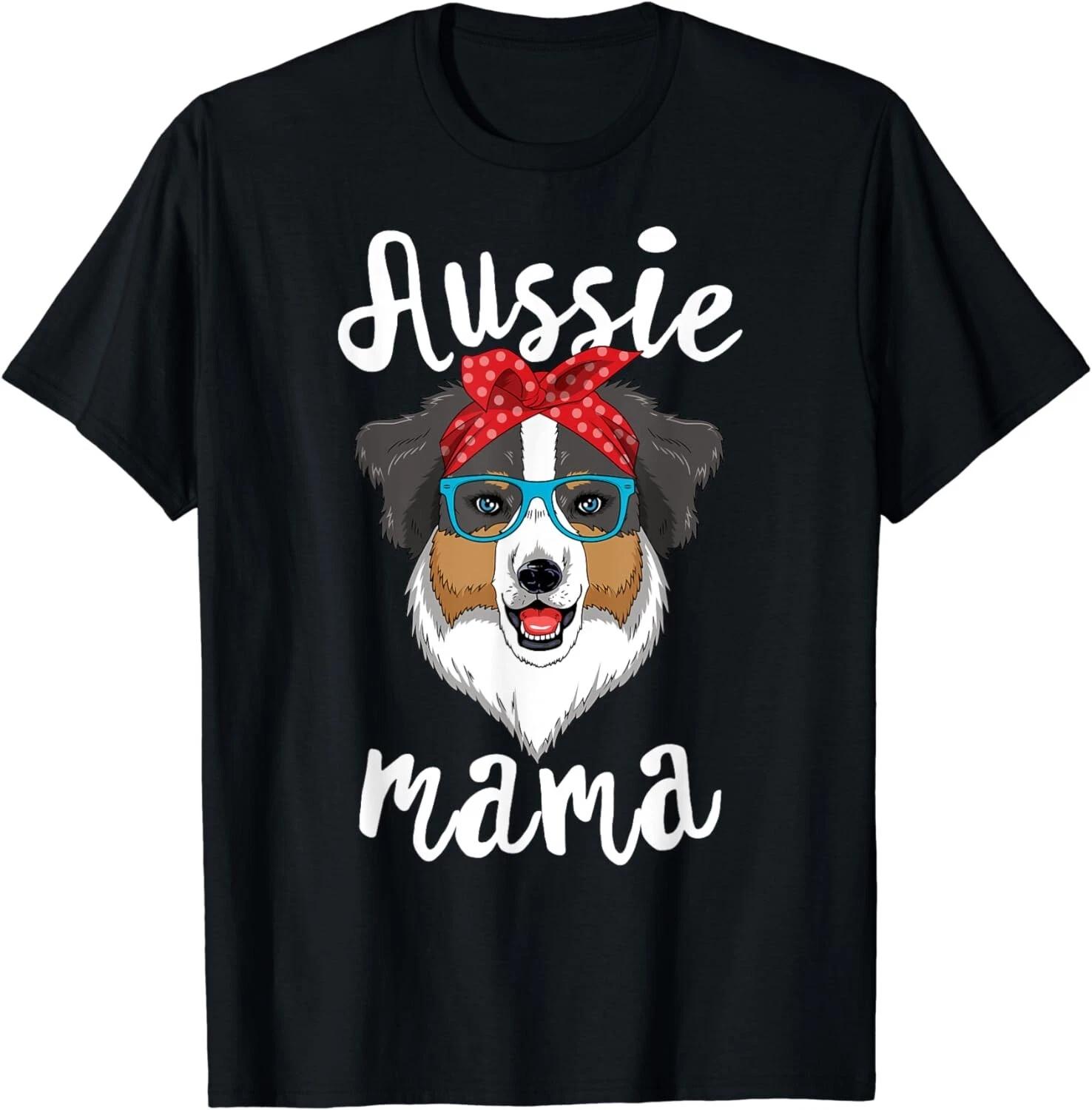 Australian Shepherd Aussie Mama Puppy Mom Dog Mama Lover Gift Unisex T-Shirt L