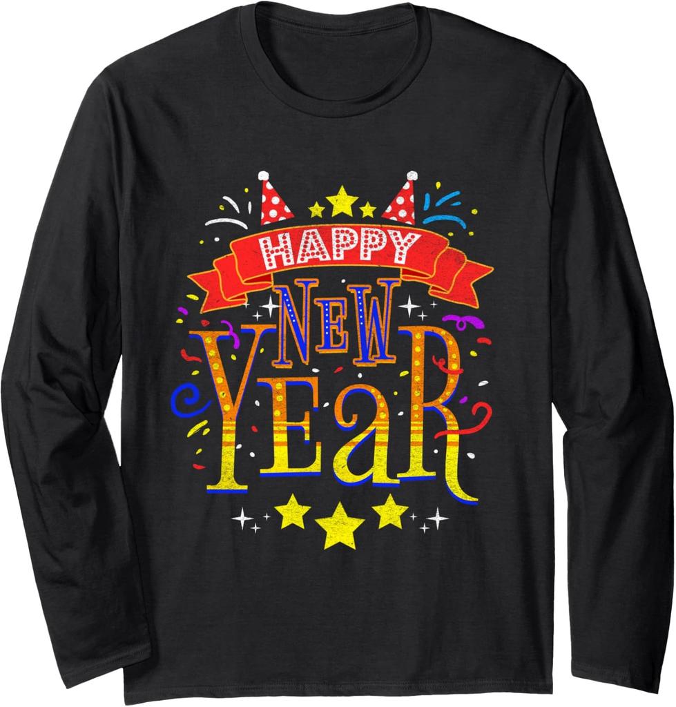 Happy New Year New Years Eve 2025 Cool Design Long Sleeve T-Shirt