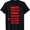 Neuheit Pilot & Co-Pilot Flugtraum Aussichten T-Shirt