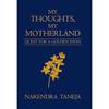 My Thoughts, my Motherland (English, Hardcove