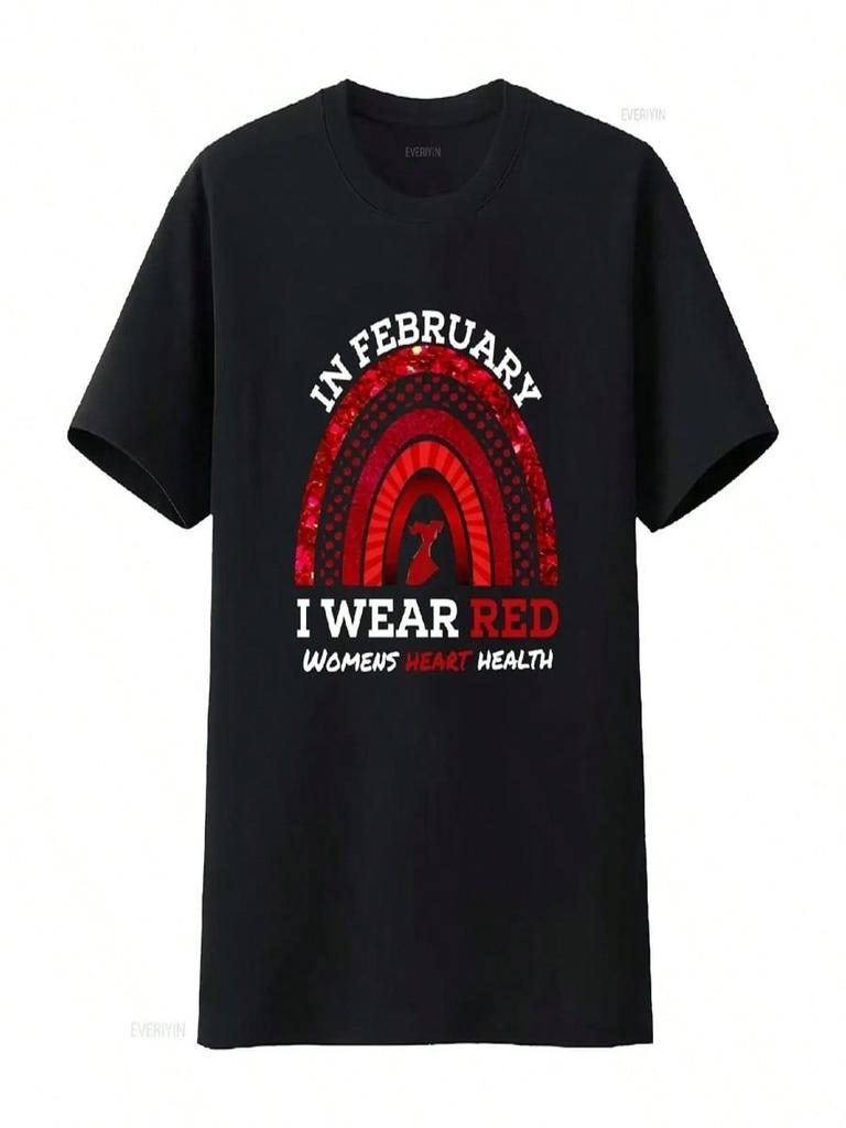 In February I Wear Red T Shirt We Wounisex Heart Health Ribbon Disease Awareness For Her Vintage Washed Stylish Casual Fashion