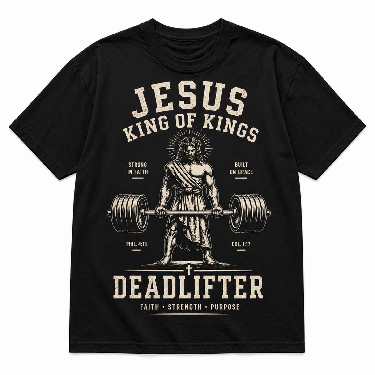 Jesus King of Kings Deadlifter Shirt, Christian Faith Fitness Tee S