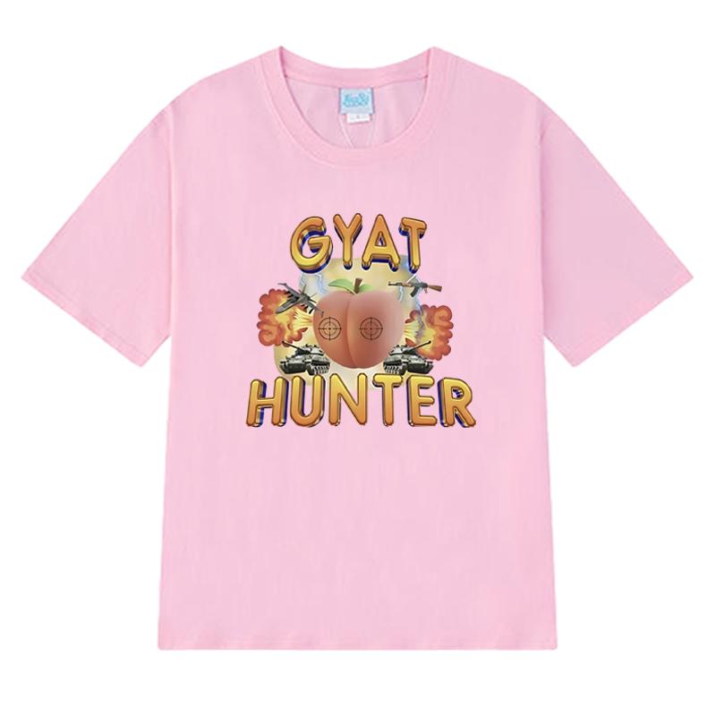 Hot Sale New in Gyat Hunter Fun Meme T shirts Unisex Fashion Y2k short sleeve T-shirt Summer Men Women 100% Cotton clothing Tops